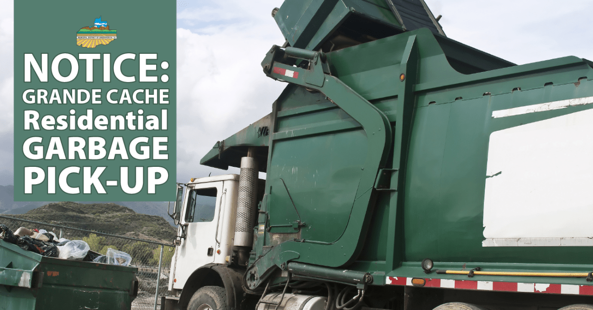 Notice Grande Cache Residential garbage pickup Municipal District of