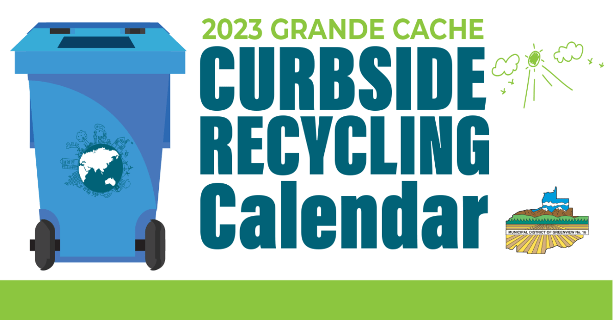 Curbside Recycling Calendar 2023 Grande Cache Municipal District of