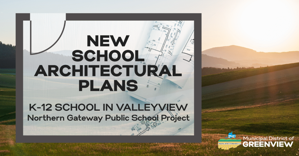 New k 12 school in valleyview northern gateway public school project
