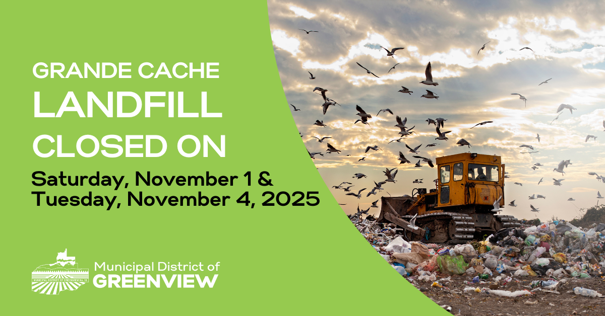 Grande Cache Landfill Closed on November 1 & 4, 2025