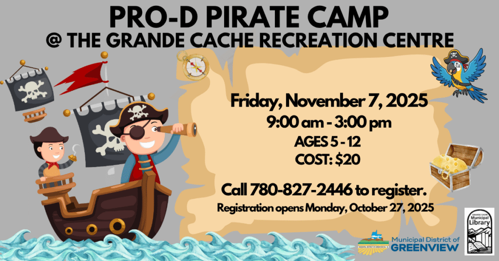 Grande Cache PRO-D Pirate Camp November 7, 2025 (Facebook Ad) Grande cache pro d pirate camp november 7, 2025 (facebook ad)