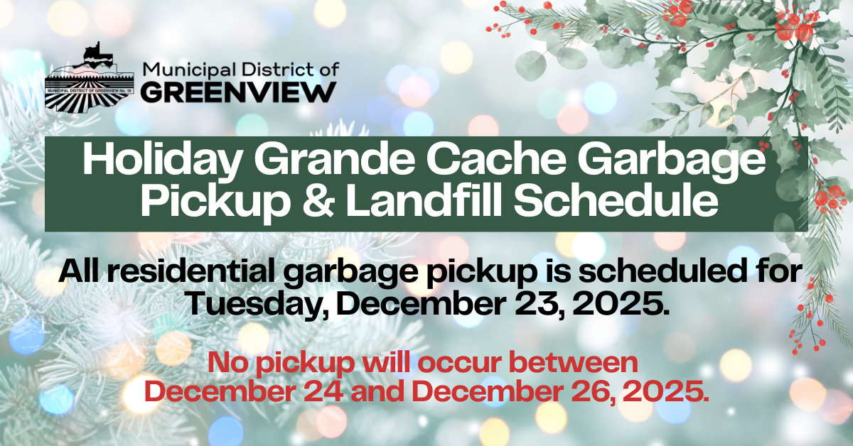 Holiday Garbage Pickup & Landfill Schedule – Grande Cache