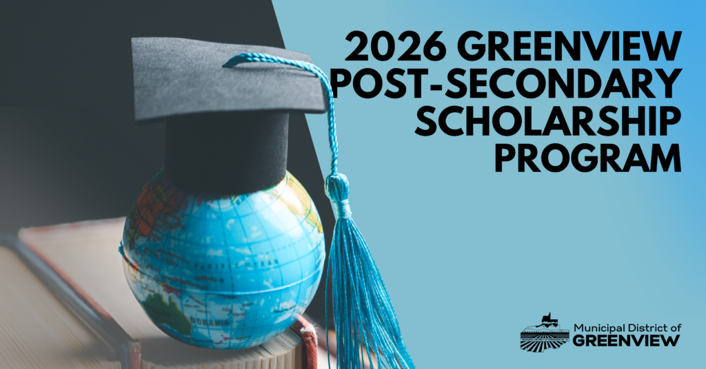 2025 GREENVIEW POST SECONDARY SCHOLARSHIP PROGRAM