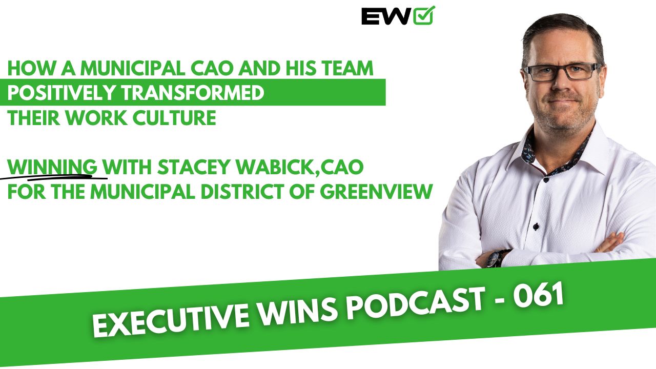Insights from Greenview’s CAO on the Executive Wins Podcast